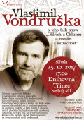 Plakát Talkshow Vlastimila Vondrušky